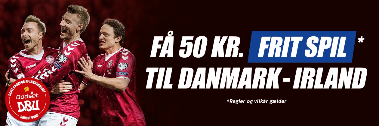 Få freebet til Danmark Irland