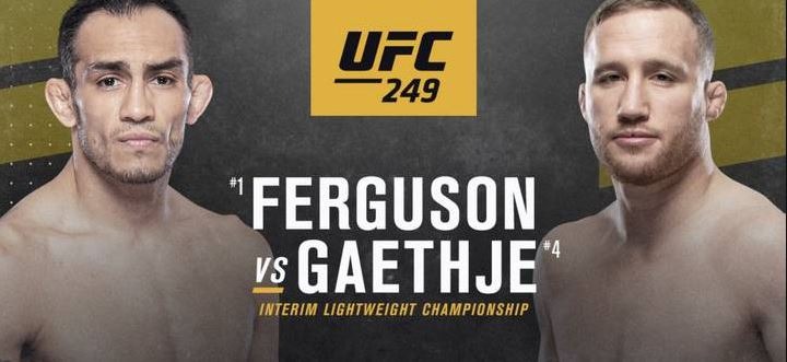UFC 249 - Ferguson v Gaethje
