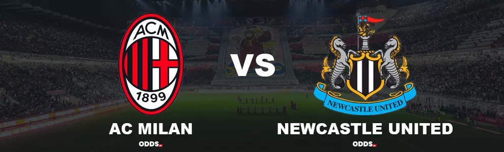 AC Milan - Newcastle
