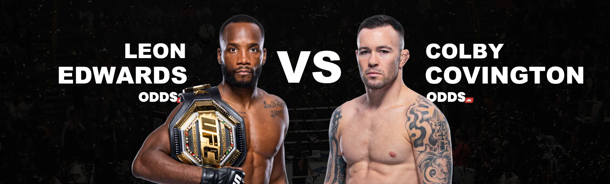 Leon Edwards - Colby Covington