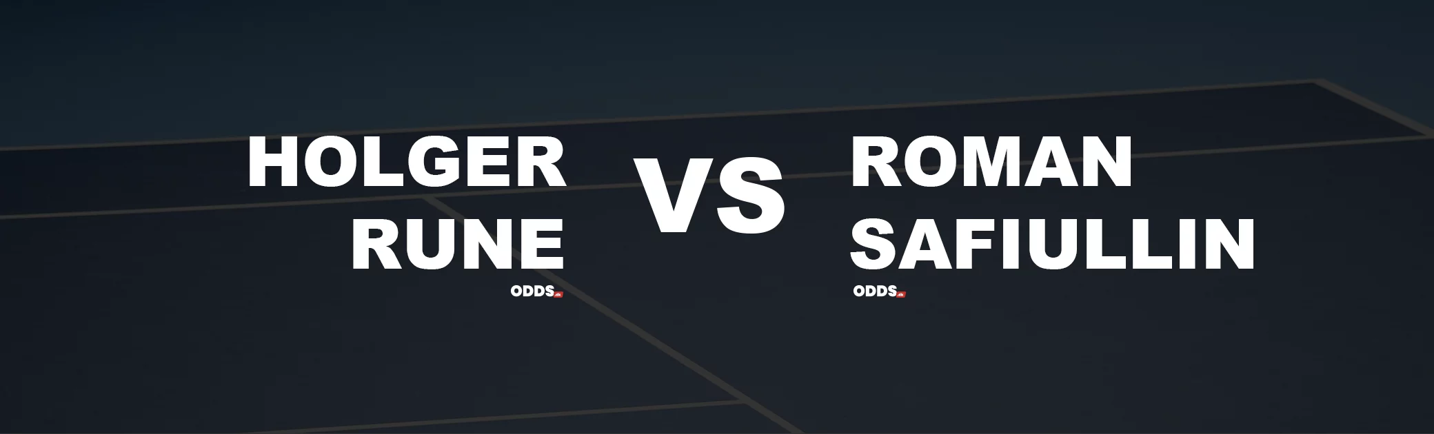 Holger Rune - Roman Safiullin
