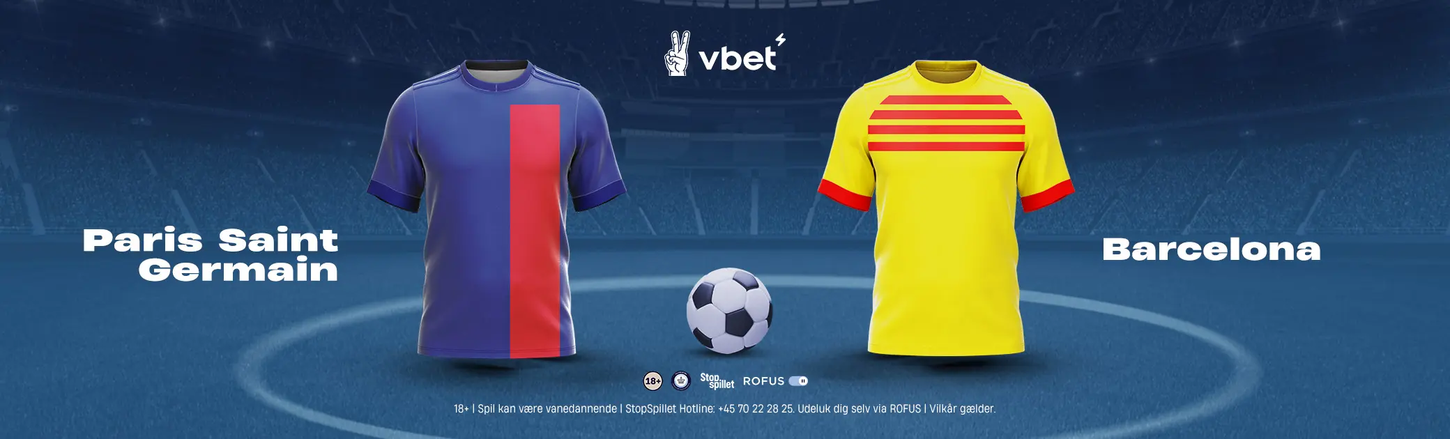 PSG vs Barcelona - VBET