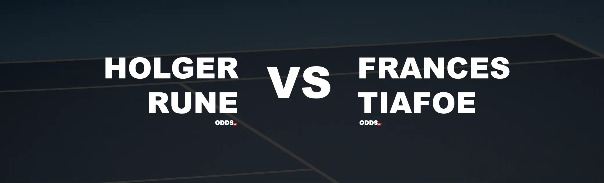 Holger Rune - Frances Tiafoe