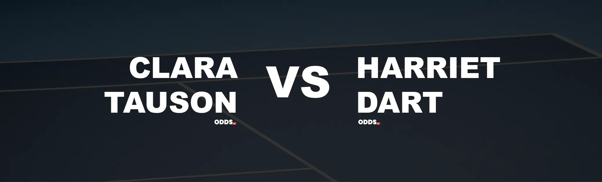 Clara Tauson - Harriet Dart