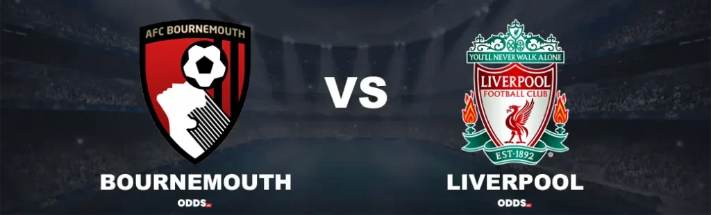 Bournemouth - Liverpool