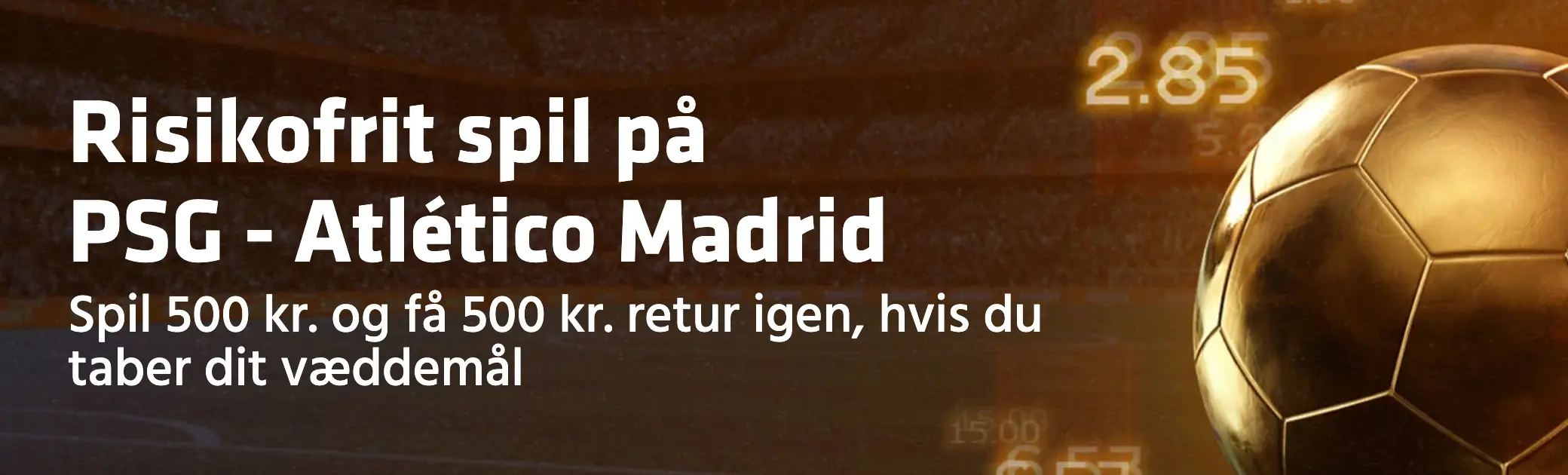 Expekt risikofrit spil PSG Atletico Madrid