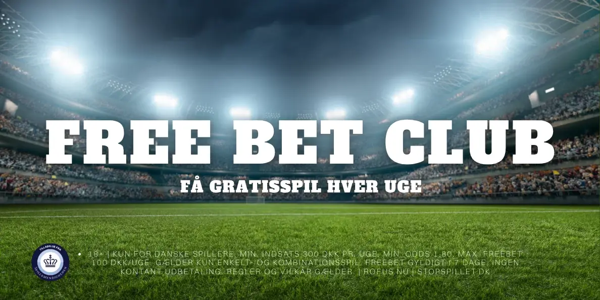 Banner med teksten: "Free Bet Clb: Få gratisspil hver uge"