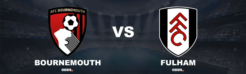 Bournemouth - Fulham