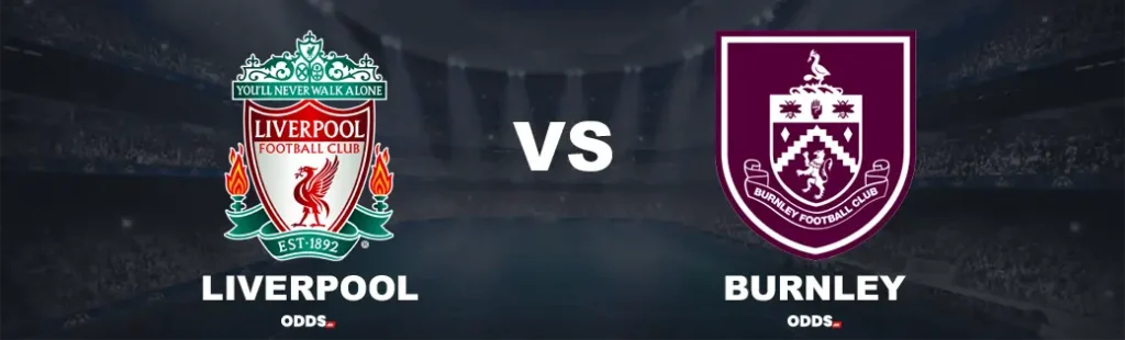 Liverpool - Burnley
