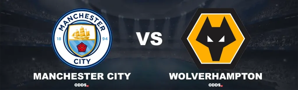Manchester City - Wolverhampton