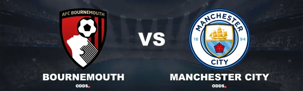 Bournemouth - Manchester City