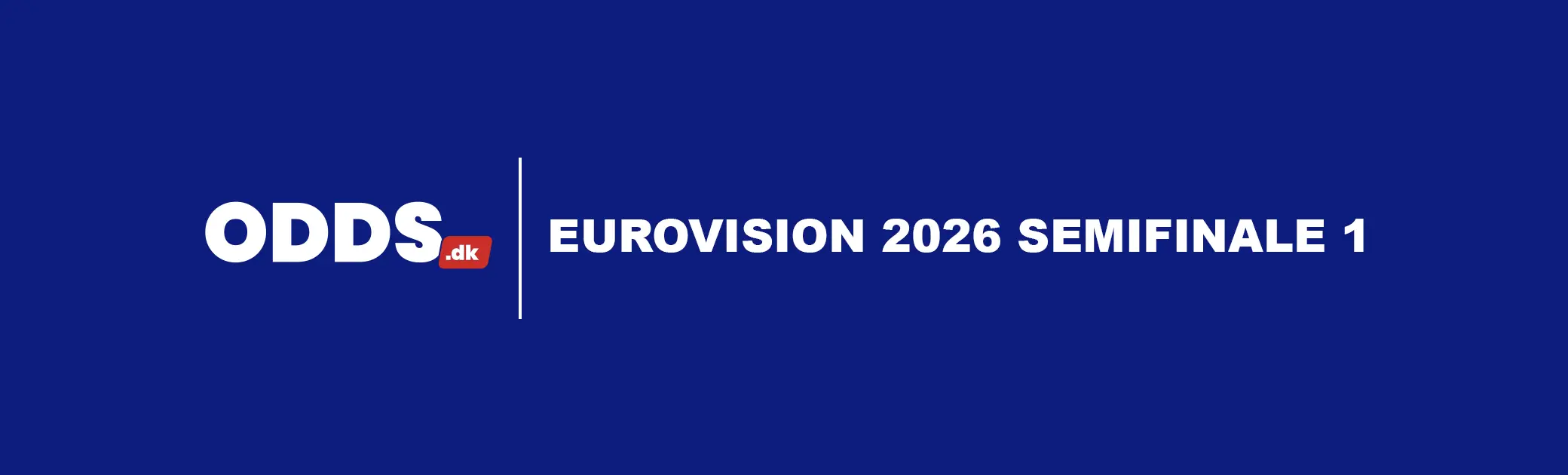 Eurovision 2026 semifinale 1 odds