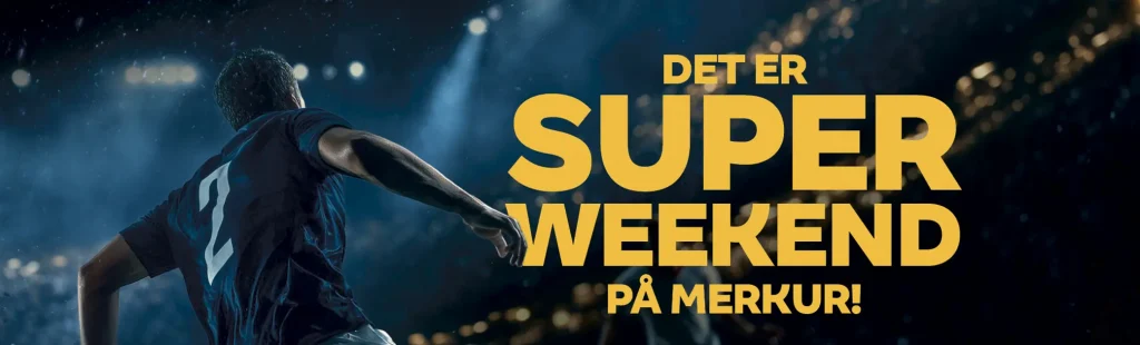 Merkur Bets Super Weekend