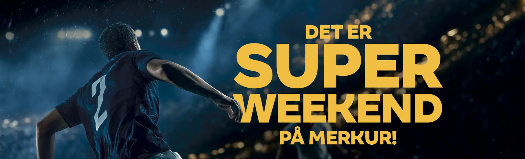 Merkur Bets Super Weekend